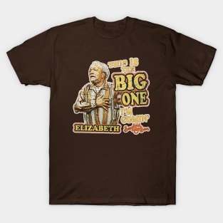 THIS IS THE BIG ONE T-Shirt